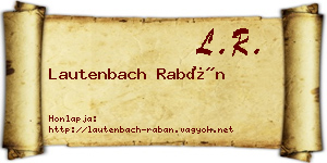 Lautenbach Rabán névjegykártya